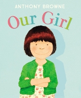 Book Cover for Our Girl by Anthony Browne