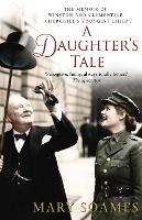 Book Cover for A Daughter's Tale by Mary Soames