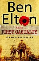 Book Cover for The First Casualty by Ben Elton