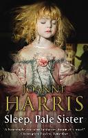 Book Cover for Sleep, Pale Sister by Joanne Harris