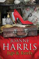 Book Cover for Jigs & Reels by Joanne Harris