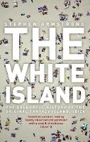 Book Cover for The White Island by Stephen Armstrong