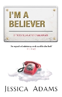 Book Cover for I'm A Believer by Jessica Adams