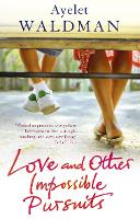 Book Cover for Love And Other Impossible Pursuits by Ayelet Waldman