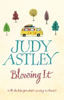 Book Cover for Blowing It by Judy Astley