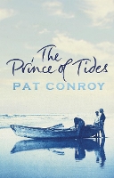 Book Cover for The Prince Of Tides by Pat Conroy