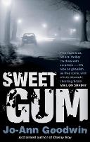 Book Cover for Sweet Gum by Jo-Ann Goodwin