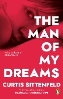 Book Cover for The Man of My Dreams by Curtis Sittenfeld