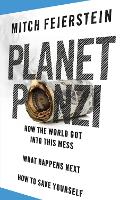 Book Cover for Planet Ponzi by Mitch Feierstein