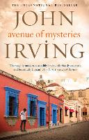 Book Cover for Avenue of Mysteries by John Irving