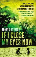 Book Cover for If I Close My Eyes Now by Edney Silvestre