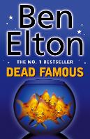 Book Cover for Dead Famous by Ben Elton