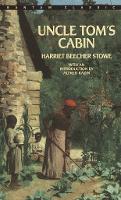 Book Cover for Uncle Tom's Cabin by Harriet Beecher Stowe