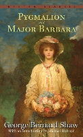 Book Cover for Pygmalion and Major Barbara by George Bernard Shaw