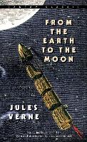 Book Cover for From the Earth to the Moon by Jules Verne