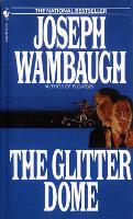 Book Cover for The Glitter Dome by Joseph Wambaugh