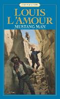 Book Cover for Mustang Man: The Sacketts by Louis LAmour