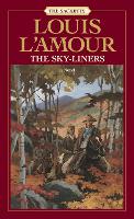 Book Cover for The Sky-Liners by Louis LAmour