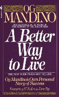 Book Cover for A Better Way to Live by Og Mandino