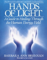 Book Cover for Hands of Light by Barbara Ann Brennan