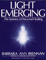 Book Cover for Light Emerging by Barbara Ann Brennan