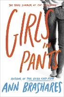 Book Cover for Girls in Pants: The Third Summer of the Sisterhood by Ann Brashares