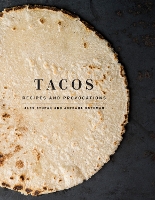 Book Cover for Tacos by Alex Stupak, Jordana Rothman, Evan Sung