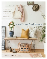 Book Cover for A Well-Crafted Home by Janet Crowther