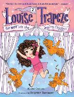 Book Cover for Louise Trapeze Did NOT Lose the Juggling Chickens by Micol Ostow