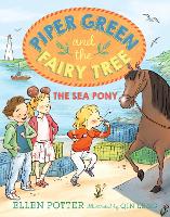 Book Cover for Piper Green and the Fairy Tree: The Sea Pony by Ellen Potter