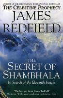 Book Cover for The Secret Of Shambhala: In Search Of The Eleventh Insight by James Redfield