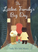 Book Cover for The Littlest Family's Big Day by Emily Winfield Martin