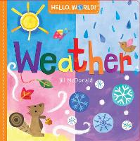 Book Cover for Hello, World! Weather by Jill McDonald