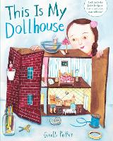 Book Cover for This Is My Dollhouse by Giselle Potter