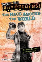 Book Cover for The Race Around the World (Totally True Adventures) by Nancy Castaldo