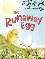 Book Cover for The Runaway Egg by Katy Hudson