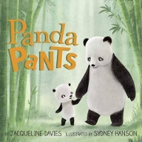 Book Cover for Panda Pants by Jacqueline Davies