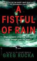 Book Cover for A Fistful of Rain by Greg Rucka