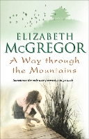 Book Cover for A Way Through The Mountains by Elizabeth McGregor