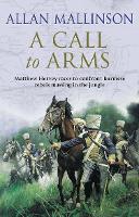 Book Cover for A Call To Arms by Allan Mallinson