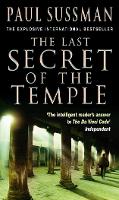 Book Cover for The Last Secret Of The Temple by Paul Sussman