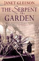 Book Cover for The Serpent In The Garden by Janet Gleeson