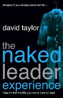 Book Cover for The Naked Leader Experience by David Taylor