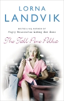 Book Cover for The Tall Pine Polka by Lorna Landvik