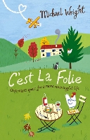 Book Cover for C'est La Folie by Michael Wright