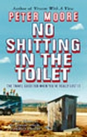 Book Cover for No Shitting In The Toilet by Peter Moore