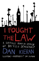 Book Cover for I Fought The Law by Dan Kieran