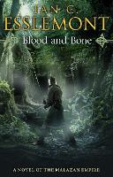 Book Cover for Blood and Bone by Ian C Esslemont