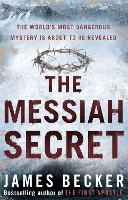 Book Cover for The Messiah Secret by James Becker