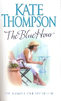 Book Cover for The Blue Hour by Kate Thompson